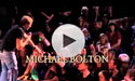 An Evening with Michael Bolton - Auckland May18 2015