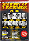 Highway of Legends 2008